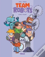 Capa do artigo Team Robots Tome 3 : L