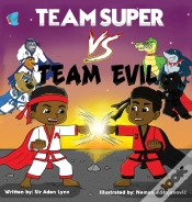 Capa do artigo Team Super Vs. Team Evil