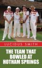 Team That Bowled At Hotham Springs - Preview