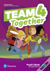 Team Together 4 Pupil'S Book With Digital Resources Pack