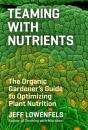 Teaming With Nutrients - Preview
