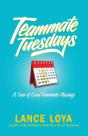 Teammate Tuesdays - Preview