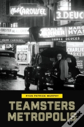 Capa do artigo Teamsters Metropolis