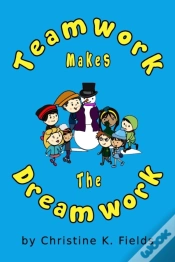 Capa do artigo Teamwork Makes The Dream Work