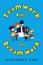 Teamwork Makes The Dream Work - Preview