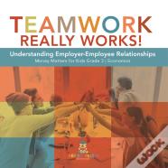 Teamwork Really Works!