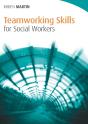 Teamworking Skills For Social Workers - Preview