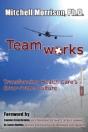 Teamworks--Transforming Health Care'S Error-Prone Culture - Preview