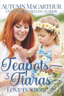 Teapots & Tiaras