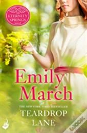 Teardrop Lane: Eternity Springs Book 9
