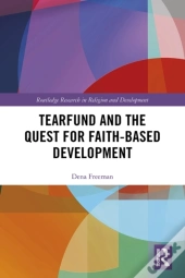 Tearfund And The Quest For Faith-Based Development