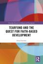 Tearfund And The Quest For Faith-Based Development - Preview