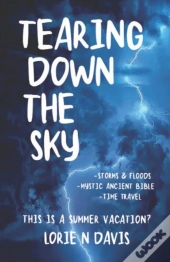 Tearing Down The Sky