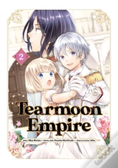 Tearmoon Empire (Manga) Volume 2