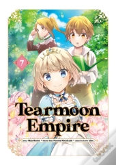 Tearmoon Empire (Manga) Volume 7