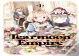 Tearmoon Empire: Volume 1
