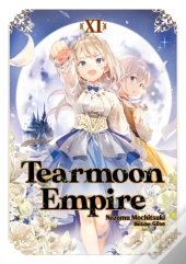 Tearmoon Empire: Volume 11