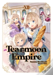 Tearmoon Empire: Volume 12