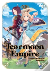 Tearmoon Empire: Volume 14