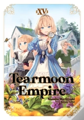 Tearmoon Empire: Volume 15