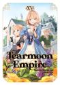 Tearmoon Empire: Volume 15 - Preview