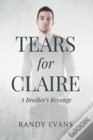 Tears For Claire