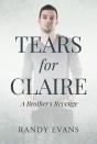 Tears For Claire - Preview