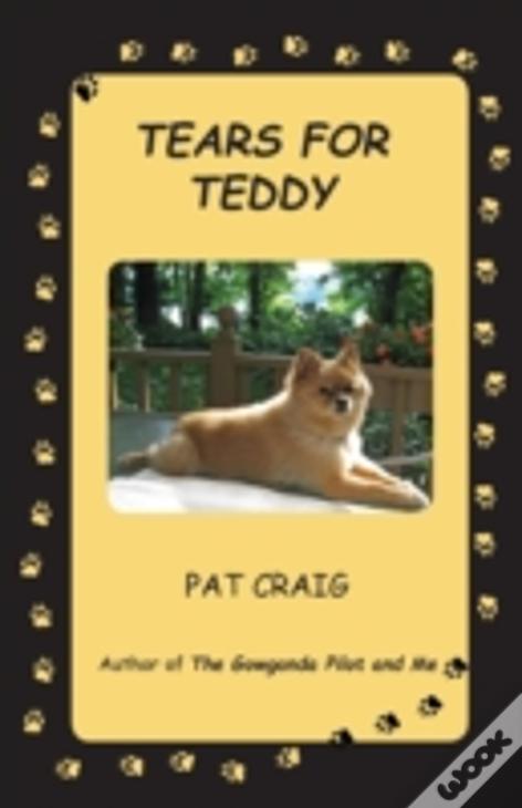 Tears For Teddy