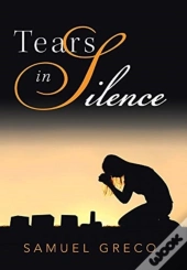 Tears In Silence