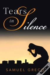 Tears In Silence