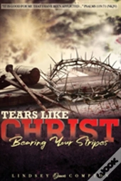 Tears Like Christ