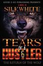 Tears Of A Hustler 6 - Preview