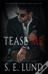 Tease Me