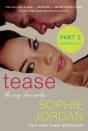 Tease (Part Two: Chapters 7 - 14) - Preview