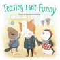 Teasing Isn'T Funny - Preview