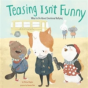 Teasing Isn'T Funny - Preview