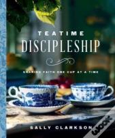 Teatime Discipleship