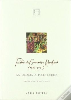 Capa do artigo Teatre De Guerra I Revolució (1936-1939) - Antologia