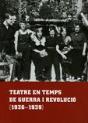 Teatre En Temps De Guerra I Revolucio - Preview