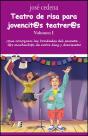 Teatro De Risa Para Jovencit@S Teatrer@S. Volumen I - Preview
