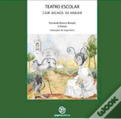 Capa do artigo Teatro Escolar com Bichos de Rabiar