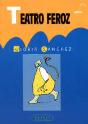 Teatro Feroz - Preview