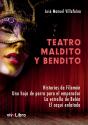 Teatro Maldito Y Bendito - Preview