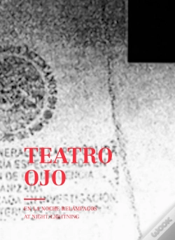 Capa do artigo Teatro Ojo: At Night, Lightning