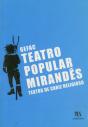 Teatro Popular Mirandês - Preview