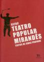 Teatro Popular Mirandês - Preview