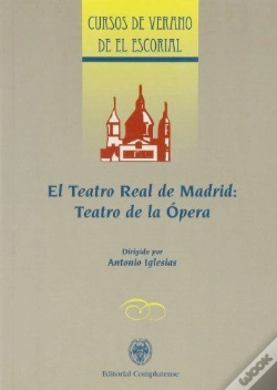 Capa do artigo Teatro Real De Madrid: Teatro De La Opera