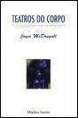 Teatros do Corpo - Preview