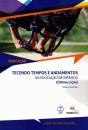 Tecendo Tempos e Andamentos - Preview