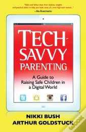 Tech-Savvy Parenting